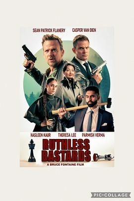 无情混蛋 Ruthless Bastards