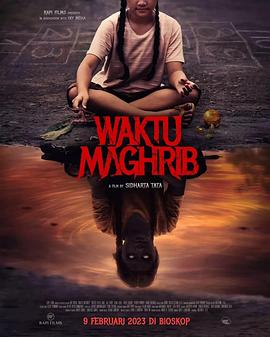 原名:Waktu Maghrib / Sidharta Tata / 2023 (2023)