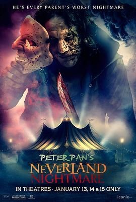 彼得&middot;潘的梦幻岛噩梦 Peter Pan's Neverland Nightmare