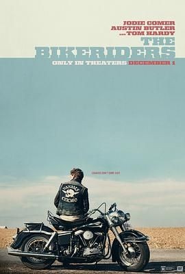 摩托骑士 The Bikeriders