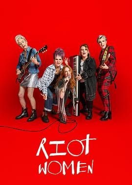 潮躁女人 第一季 Riot Women Season 1