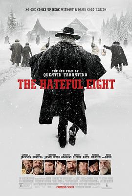 原名:The Hateful Eight / 昆汀&middot;塔伦蒂诺 / 塞缪尔&middot;杰克逊 / 2015 (2015)
