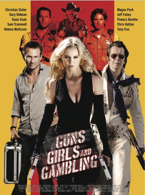 枪、女孩和赌博 / Guns, Girls and Gambling