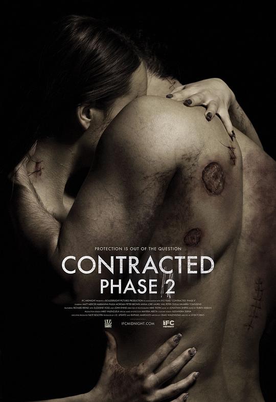 神秘感染：第二阶段 / Contracted: Phase II