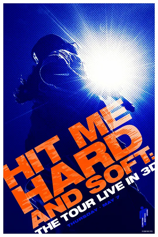 比莉&middot;艾莉什：温柔重击巡回演唱会电影 / Billie Eilish: Hit Me Hard and Soft - The Tour Live in 3D