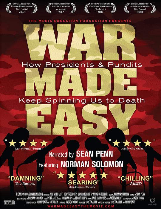 战争制造者们 / War Made Easy: How Presidents & Pundits Keep Spinning Us to Death